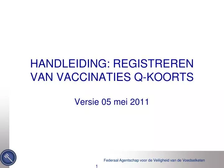 handleiding registreren van vaccinaties q koorts