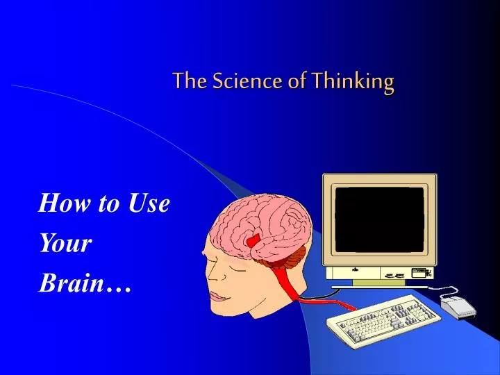 the science of thinking
