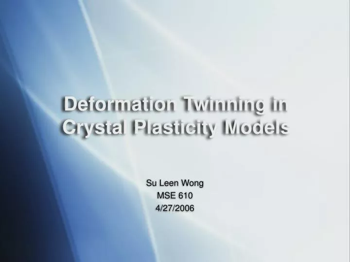 deformation twinning in crystal plasticity models