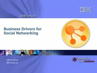 Business Drivers for Social Networking