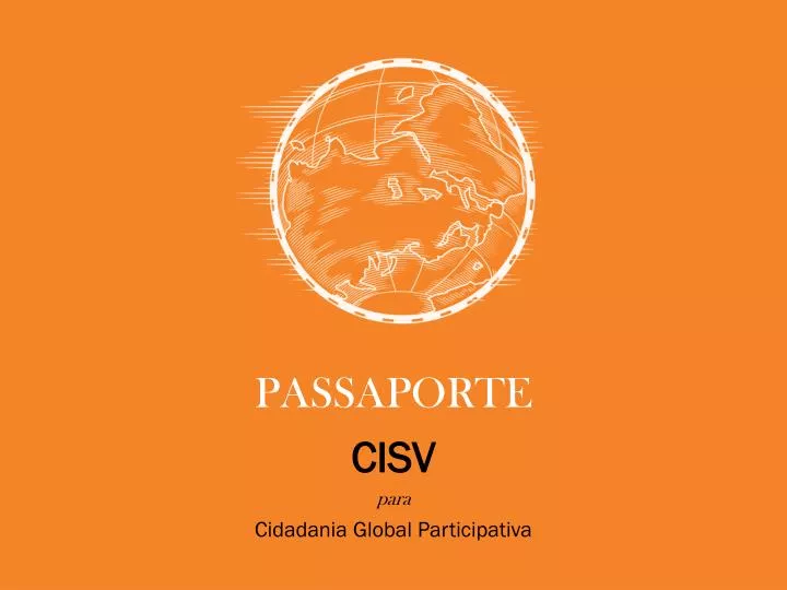 passaporte cisv para cidadania global participativa