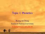 Topic 1: Phonetics - slide 1