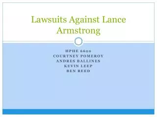 Lawsuits Against Lance Armstrong