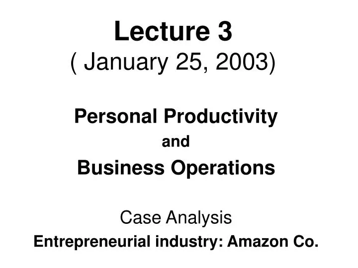 lecture 3 january 25 2003