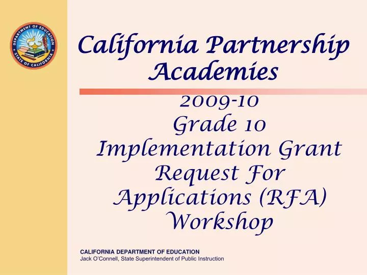 2009 10 grade 10 implementation grant request for applications rfa workshop
