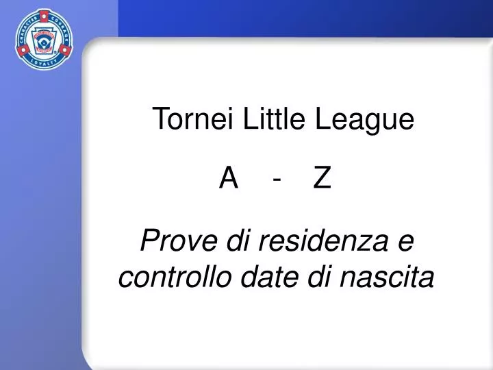 prove di residenza e controllo date di nascita