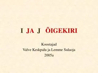 i ja j igekiri