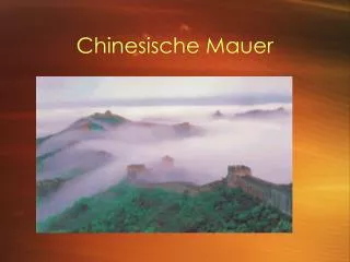 chinesische mauer