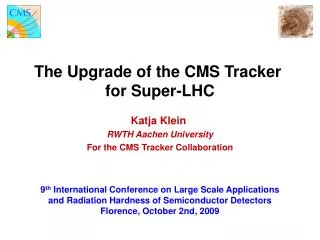 The Upgrade of the CMS Tracker for Super-LHC