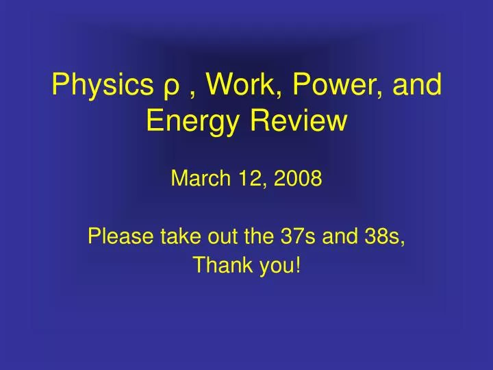 physics work power and energy review