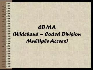 cdma wideband coded division multiple access