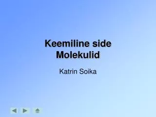 Keemiline side Molekulid