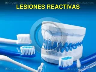 lesiones reactivas