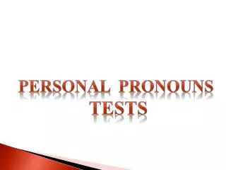 Personal pronouns Tests