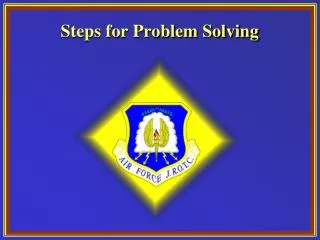 Steps for Problem Solving