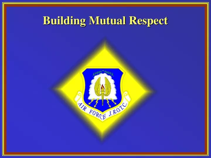 building mutual respect