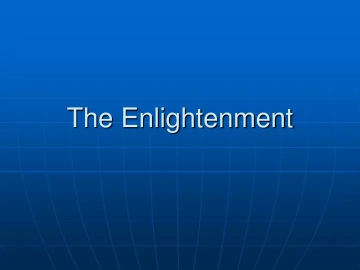 Ppt The Enlightenment Powerpoint Presentation Free Download Id4190432 4151