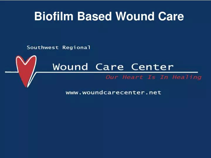 biofilm based wound care
