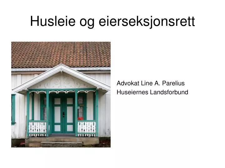 husleie og eierseksjonsrett