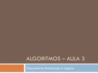 algoritmos aula 3