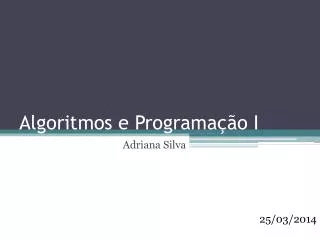 algoritmos e programa o i