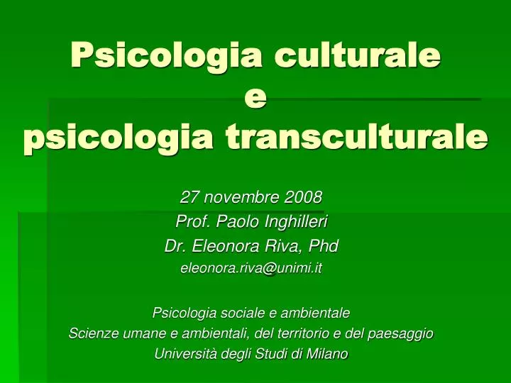 psicologia culturale e psicologia transculturale