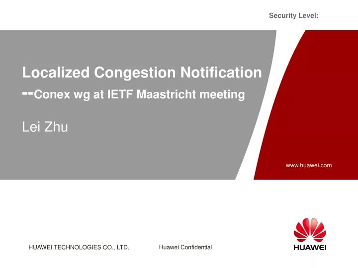localized congestion notification conex wg at ietf maastricht meeting