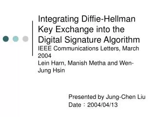 Presented by Jung-Chen Liu Date ? 2004/04/13