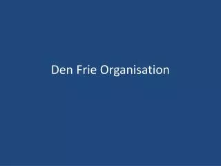 den frie organisation