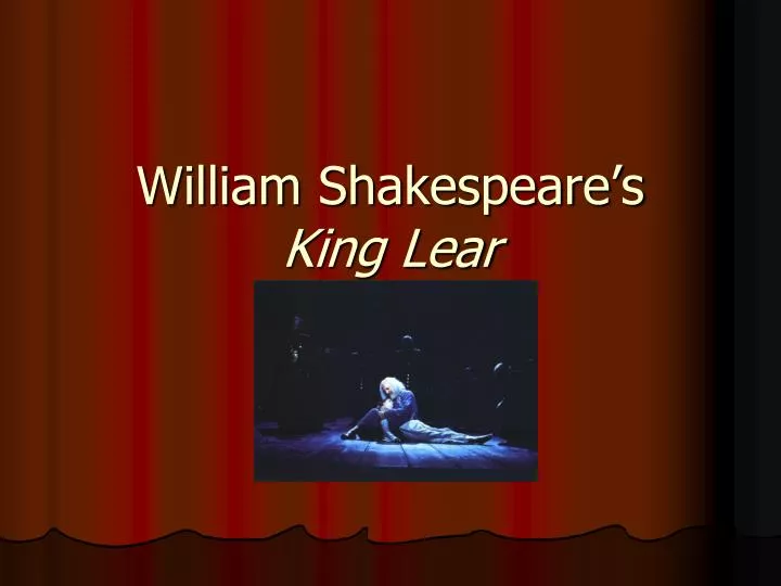 william shakespeare s king lear