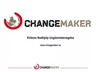 kirkens n dhjelp ungdomsbevegelse www changemaker no