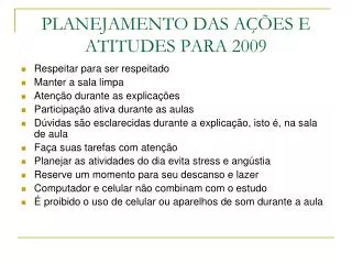 planejamento das a es e atitudes para 2009