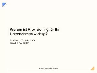 warum ist provisioning f r ihr unternehmen wichtig