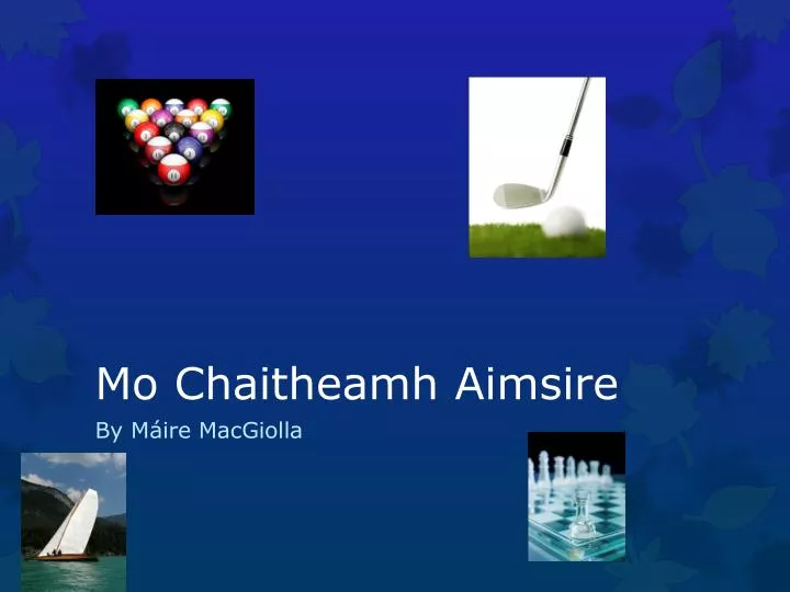 mo chaitheamh aimsire