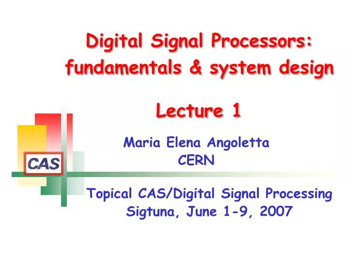digital signal processors fundamentals system design lecture 1