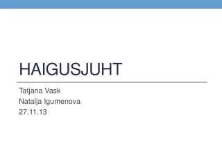 haigusjuht