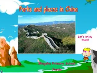 Parks and places in China