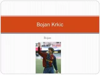 bojan krkic