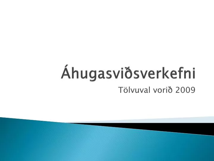 hugasvi sverkefni