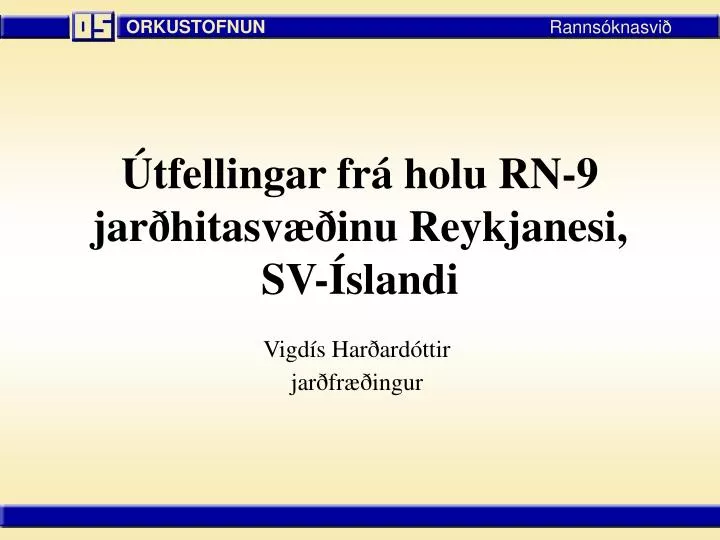 tfellingar fr holu rn 9 jar hitasv inu reykjanesi sv slandi