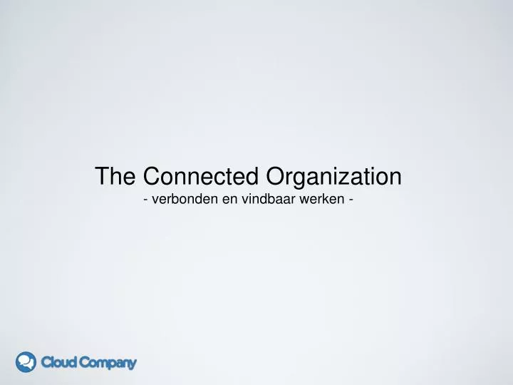 the connected organization verbonden en vindbaar werken
