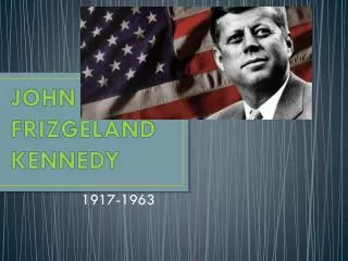 john frizgeland kennedy