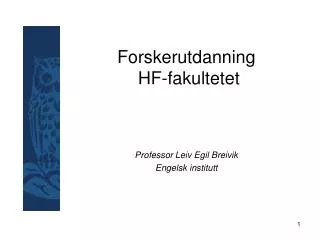 forskerutdanning hf fakultetet
