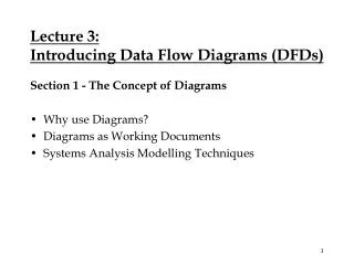 Lecture 3: Introducing Data Flow Diagrams (DFDs)