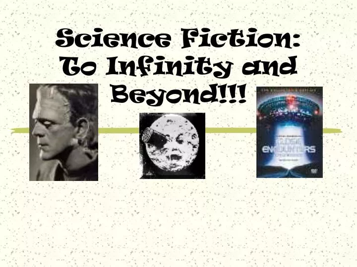 science fiction to infinity and beyond