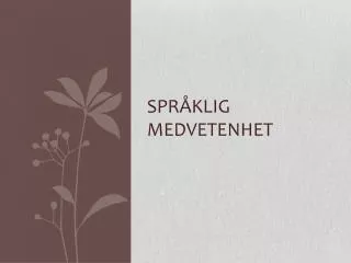 spr klig medvetenhet