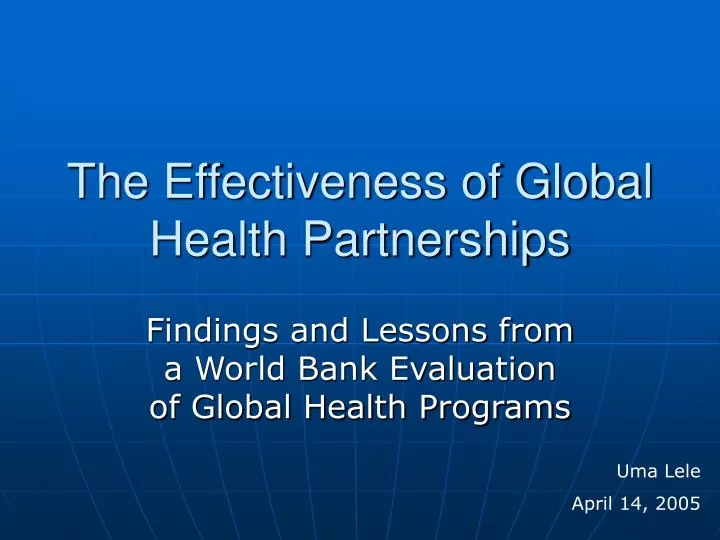 the effectiveness of global health partnerships