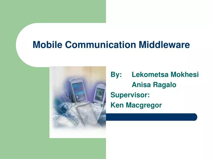 mobile communication middleware