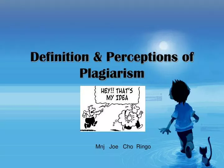 definition perceptions of plagiarism
