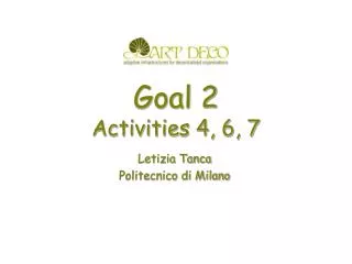Goal 2 Activities 4, 6, 7